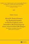 Aktuelle Entwicklungen des Bankgeheimnisses im Rechtsvergleich unter besonderer Beruecksichtigung seiner exterritorialen Wirkungen cover