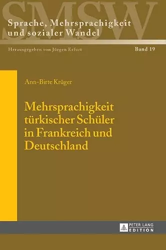 Mehrsprachigkeit tuerkischer Schueler in Frankreich und Deutschland cover