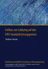 Einfluss Von Lobbying Auf Den Ifrs-Standardsetzungsprozess cover