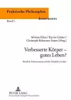 Verbesserte Koerper - Gutes Leben? cover