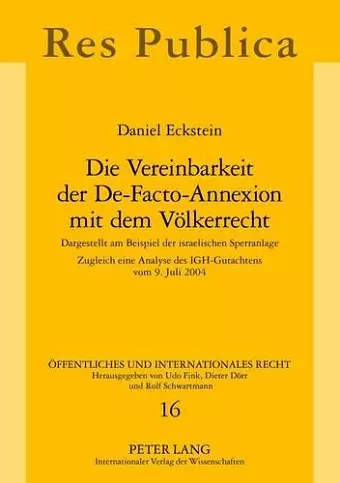 Die Vereinbarkeit Der De-Facto-Annexion Mit Dem Voelkerrecht cover