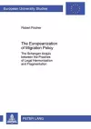 The Europeanization of Migration Policy cover