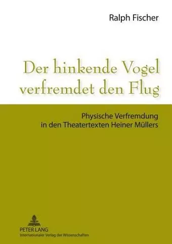 Der Hinkende Vogel Verfremdet Den Flug cover