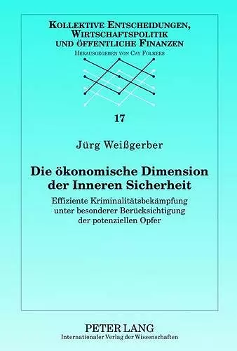 Die Oekonomische Dimension Der Inneren Sicherheit cover