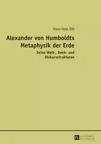 Alexander Von Humboldts Metaphysik Der Erde cover