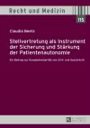 Stellvertretung ALS Instrument Der Sicherung Und Staerkung Der Patientenautonomie cover