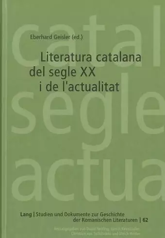 Literatura catalana del segle XX i de l’actualitat cover