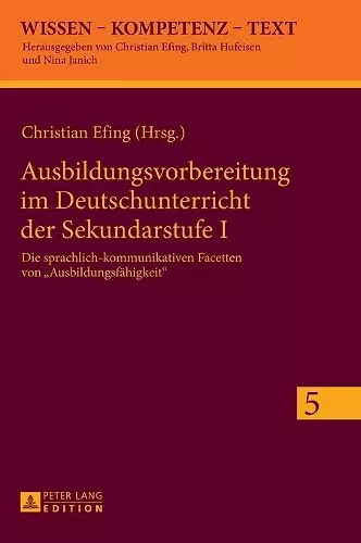 Ausbildungsvorbereitung im Deutschunterricht der Sekundarstufe I cover