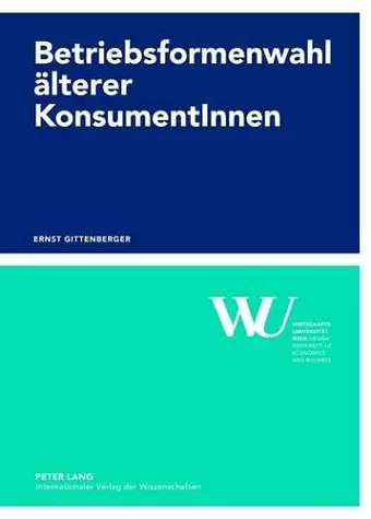 Betriebsformenwahl Aelterer Konsumentinnen cover