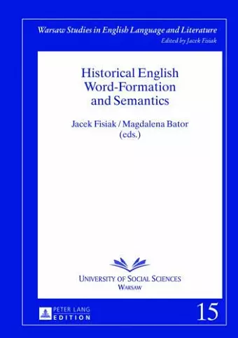 Historical English Word-Formation and Semantics cover