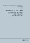 The Letter of the Law: Literature, Justice and the Other cover