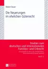 Die Neuerungen Im Ehelichen Gueterrecht cover