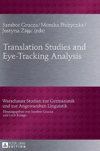 Translation Studies and Eye-Tracking Analysis cover