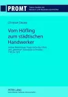 Vom Hoefling Zum Staedtischen Handwerker cover