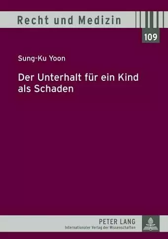 Der Unterhalt Fuer Ein Kind ALS Schaden cover