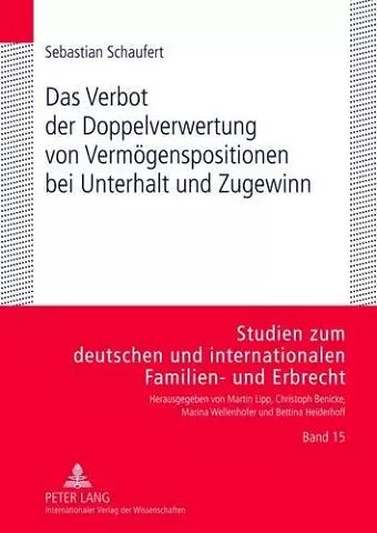 Das Verbot Der Doppelverwertung Von Vermoegenspositionen Bei Unterhalt Und Zugewinn cover