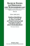 Nation-Building in the Context of Post-Communist Transformation and Globalization cover