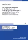 Die Einweisung Der Erben in Die Erbschaft Nach Oesterreichischem Recht Durch Deutsche Nachlassgerichte cover