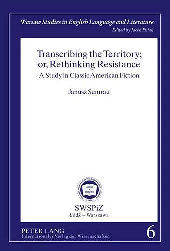 Transcribing the Territory; or, Rethinking Resistance cover