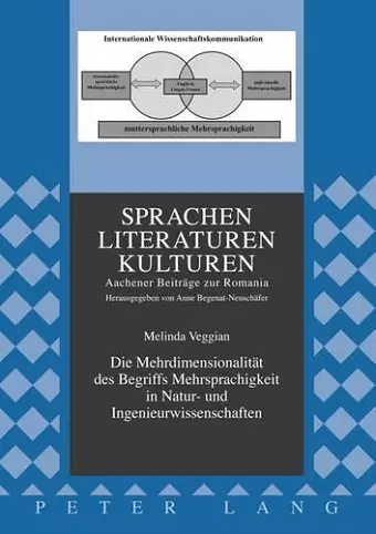 Die Mehrdimensionalitaet Des Begriffs Mehrsprachigkeit in Natur- Und Ingenieurwissenschaften cover