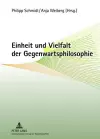 Einheit Und Vielfalt Der Gegenwartsphilosophie cover