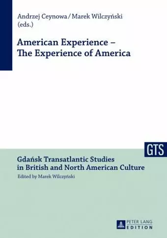 American Experience – The Experience of America cover