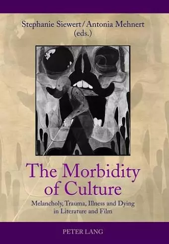 The Morbidity of Culture cover