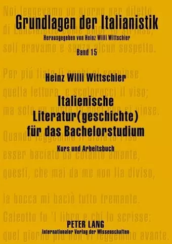 Italienische Literatur(geschichte) Fuer Das Bachelorstudium cover