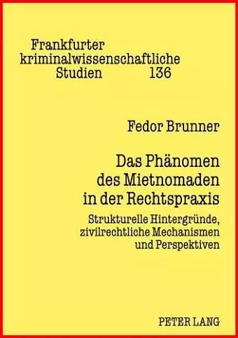 Das Phaenomen Des Mietnomaden in Der Rechtspraxis cover