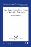 New Essays on the Short Stories of Nathaniel Hawthorne cover