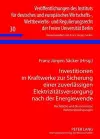 Investitionen in Kraftwerke Zur Sicherung Einer Zuverlaessigen Elektrizitaetsversorgung Nach Der Energiewende cover