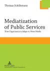 Mediatization of Public Services cover