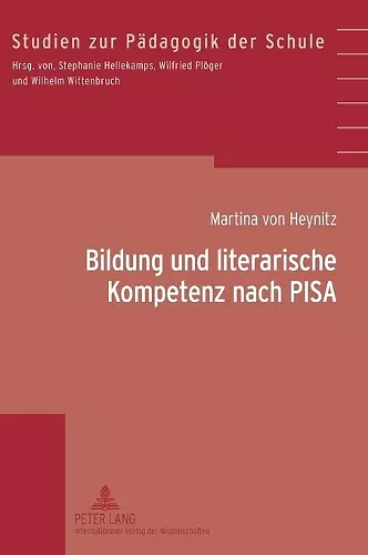 Bildung und literarische Kompetenz nach PISA cover