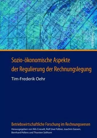 Sozio-Oekonomische Aspekte Der Regulierung Der Rechnungslegung cover