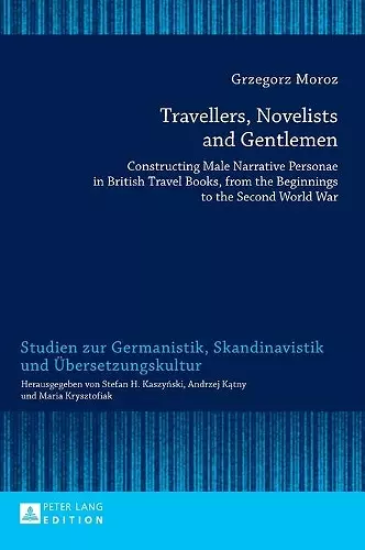 Travellers, Novelists, and Gentlemen cover