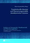 Transkulturelle Identitaet Und Uebersetzungsmodelle Skandinavischer Literatur cover