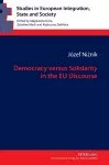 Democracy versus Solidarity in the EU Discourse cover