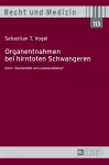 Organentnahmen bei hirntoten Schwangeren cover