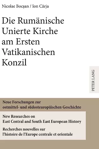 Die Rumaenische Unierte Kirche am Ersten Vatikanischen Konzil cover