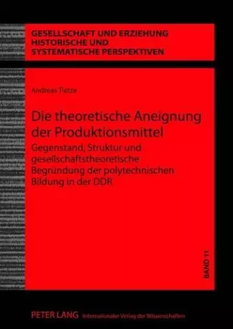 Die Theoretische Aneignung Der Produktionsmittel cover