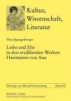 Liebe Und Ehe in Den Erzaehlenden Werken Hartmanns Von Aue cover