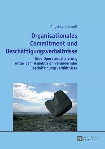 Organisationales Commitment und Beschaeftigungsverhaeltnisse cover