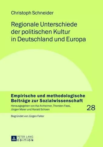 Regionale Unterschiede Der Politischen Kultur in Deutschland Und Europa cover