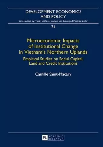 Microeconomic Impacts of Institutional Change in Vietnam’s Northern Uplands cover