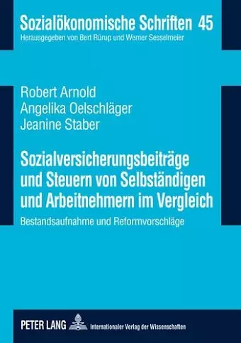 Sozialversicherungsbeitraege Und Steuern Von Selbstaendigen Und Arbeitnehmern Im Vergleich cover