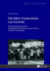 Die 68er-Generation VOR Gericht cover