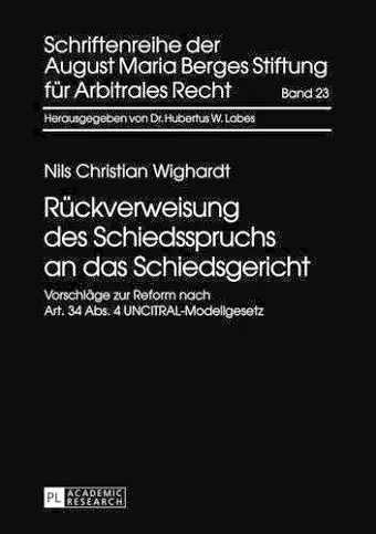 Rueckverweisung Des Schiedsspruchs an Das Schiedsgericht cover