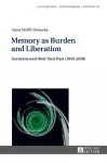 Memory as Burden and Liberation cover