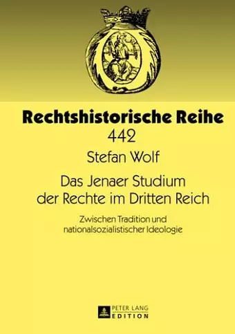 Das Jenaer Studium Der Rechte Im Dritten Reich cover