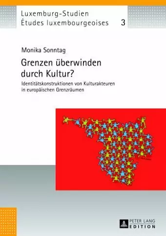 Grenzen Ueberwinden Durch Kultur? cover